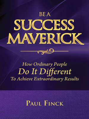cover image of Be a Success Maverick by Doing It Differently
